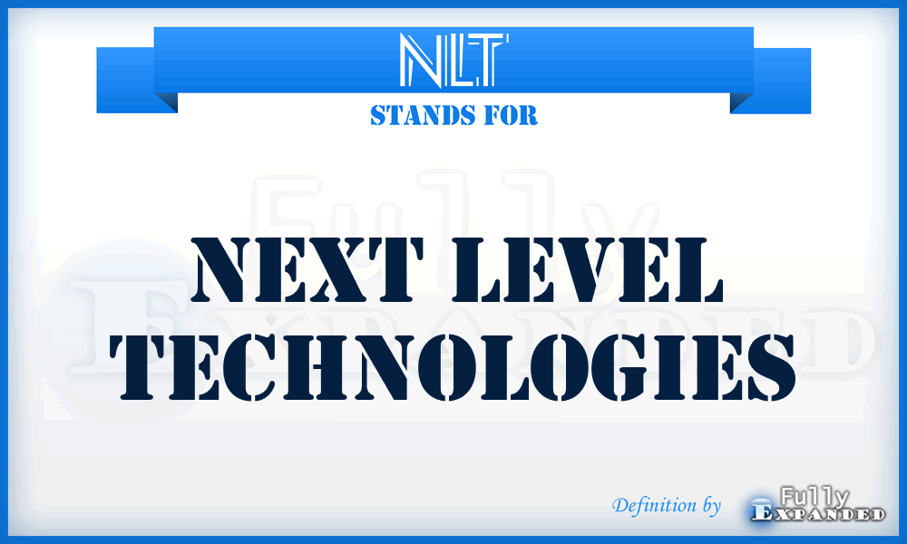 NLT - Next Level Technologies