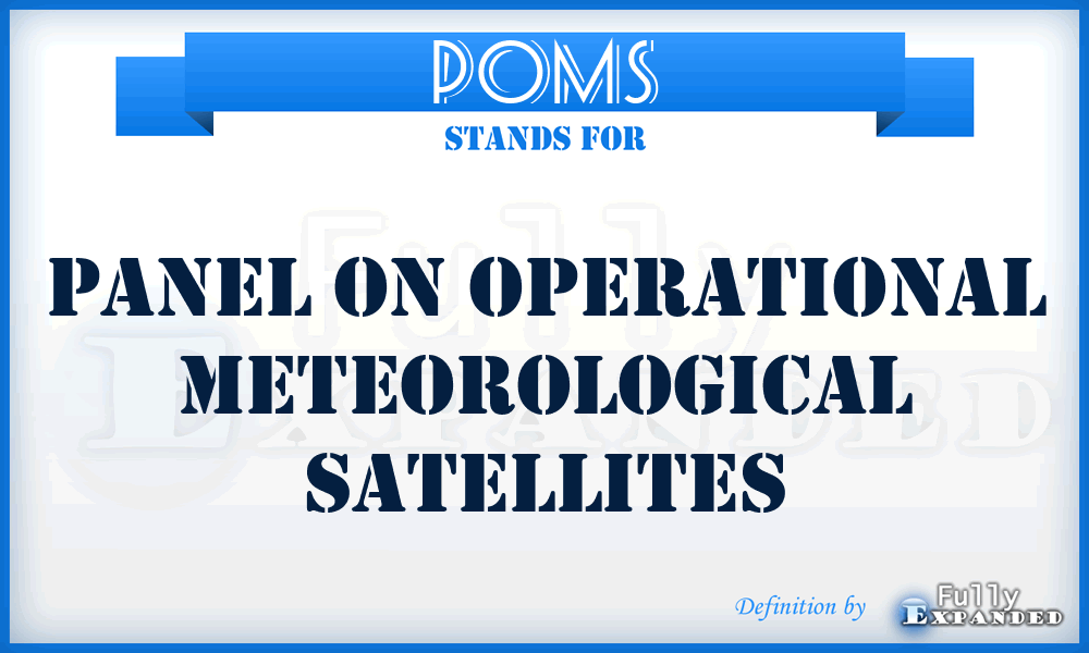POMS - Panel on Operational Meteorological Satellites