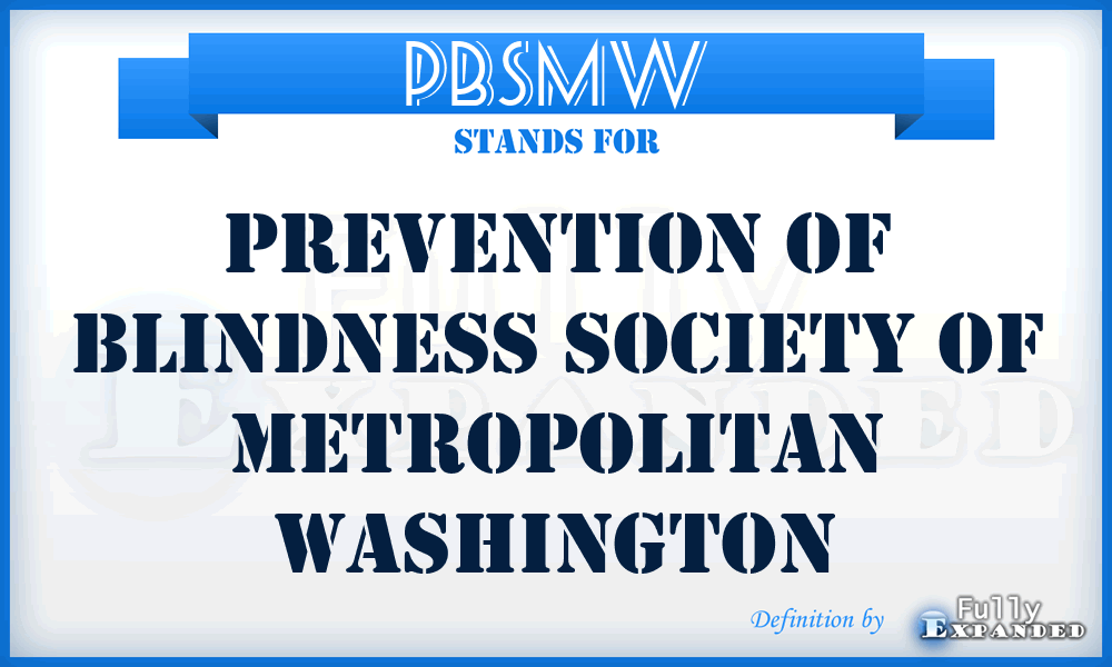PBSMW - Prevention of Blindness Society of Metropolitan Washington