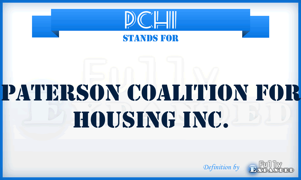 PCHI - Paterson Coalition for Housing Inc.