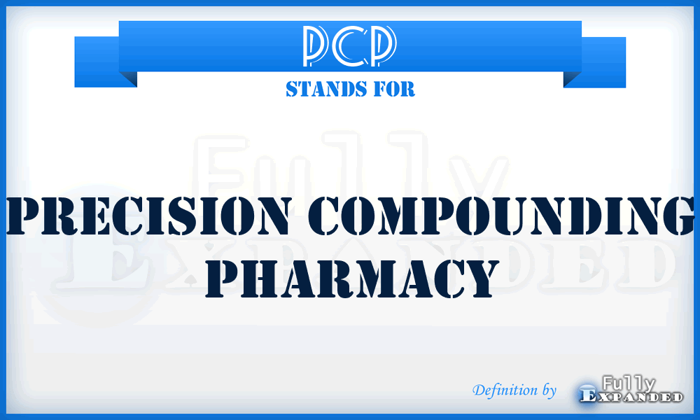 PCP - Precision Compounding Pharmacy
