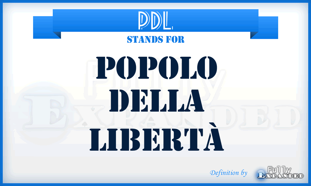 PDL - Popolo Della Libertà