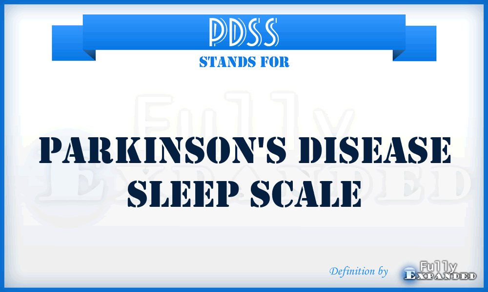 PDSS - Parkinson's Disease Sleep Scale