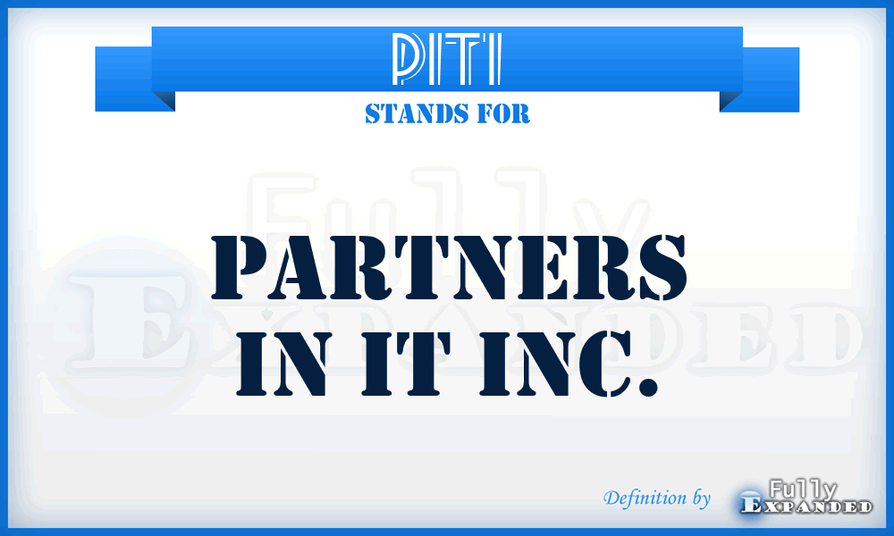 PITI - Partners in IT Inc.