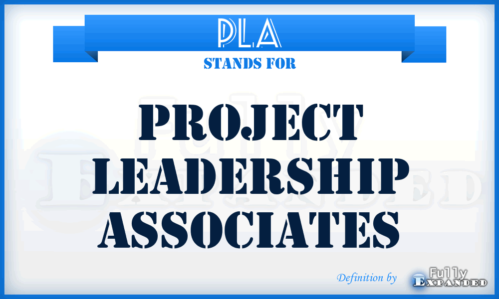 PLA - Project Leadership Associates