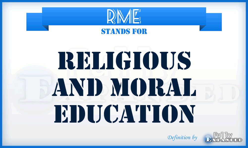 RME - Religious and Moral Education