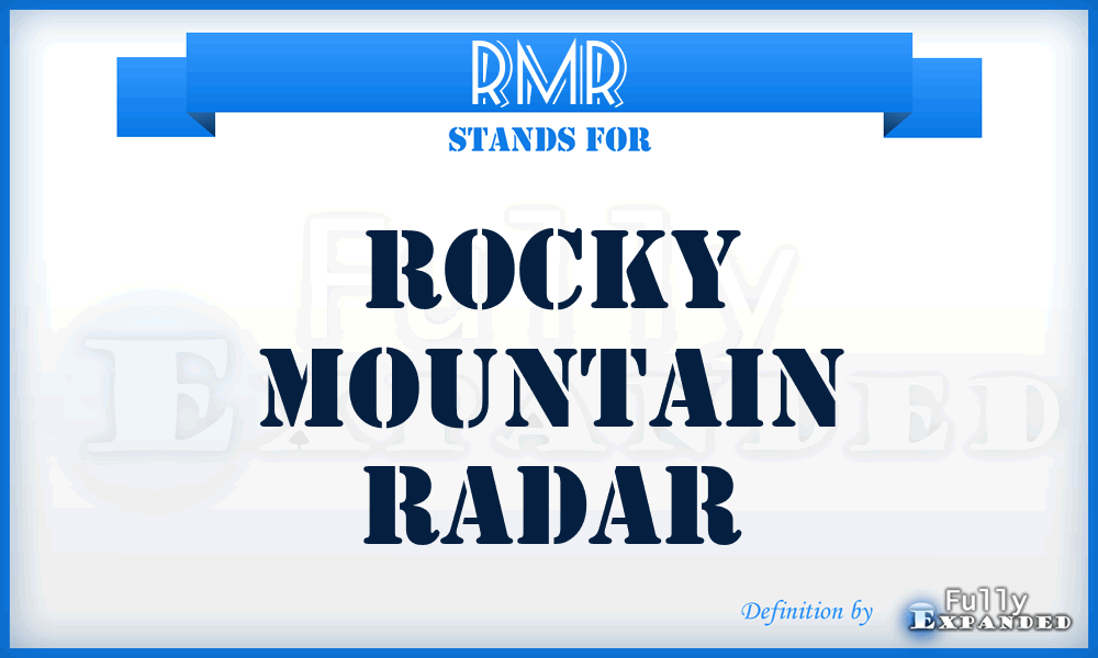 RMR - Rocky Mountain Radar