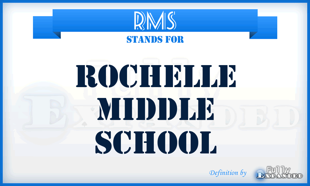RMS - Rochelle Middle School