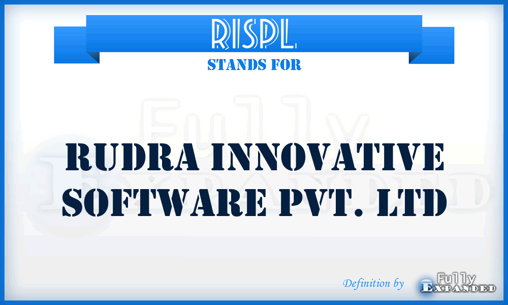 RISPL - Rudra Innovative Software Pvt. Ltd