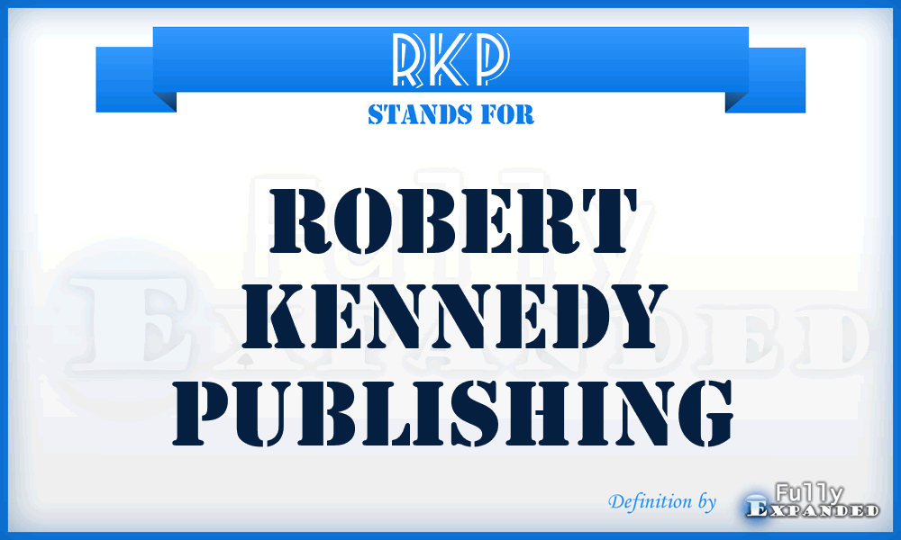 RKP - Robert Kennedy Publishing