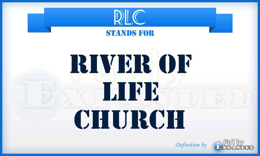 RLC - River of Life Church
