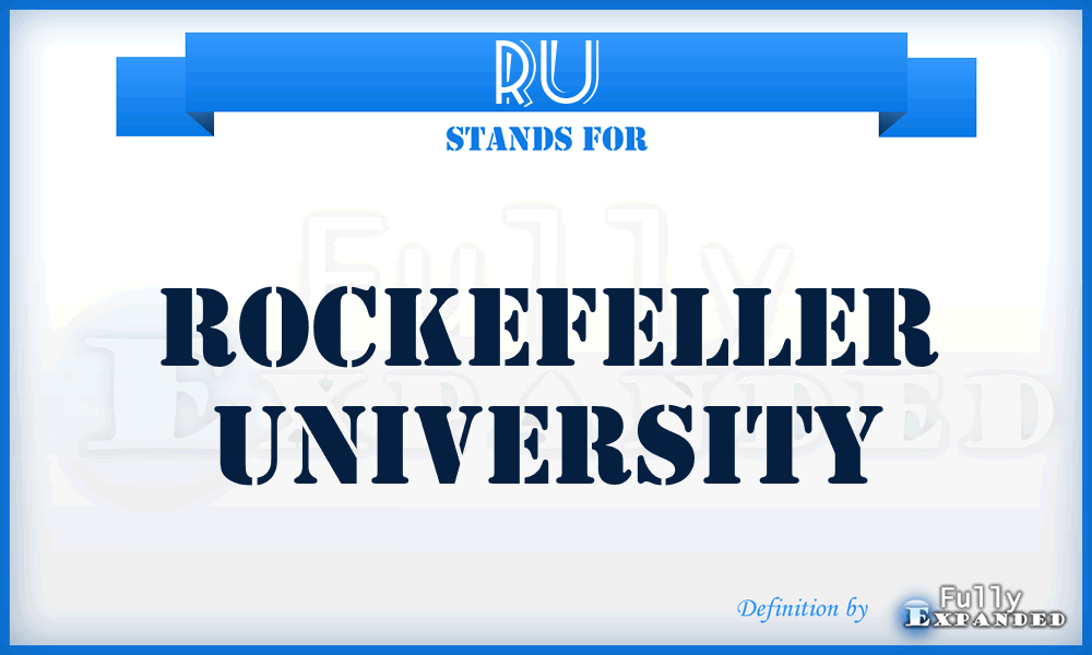RU - Rockefeller University