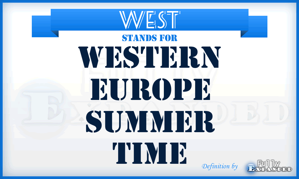WEST - Western Europe Summer Time