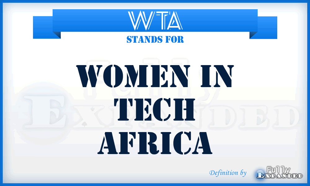 WTA - Women in Tech Africa