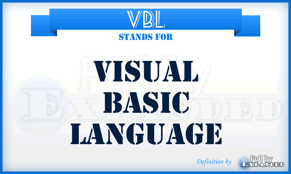 VBL - Visual Basic Language